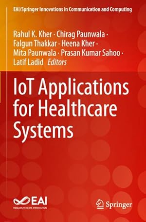 Bild des Verkufers fr IoT Applications for Healthcare Systems zum Verkauf von AHA-BUCH GmbH