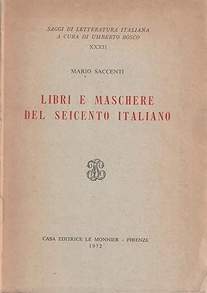 Imagen del vendedor de Libri e maschere del Seicento italiano a la venta por Messinissa libri