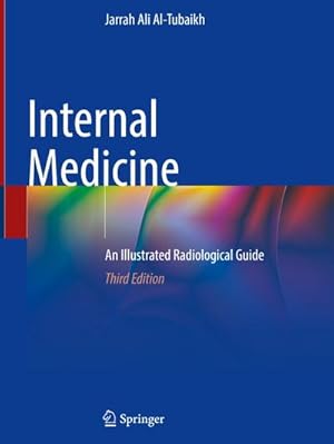 Immagine del venditore per Internal Medicine : An Illustrated Radiological Guide venduto da AHA-BUCH GmbH