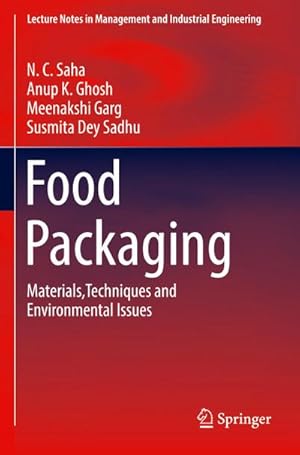 Bild des Verkufers fr Food Packaging : Materials,Techniques and Environmental Issues zum Verkauf von AHA-BUCH GmbH