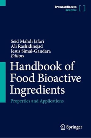 Imagen del vendedor de Handbook of Food Bioactive Ingredients : Properties and Applications a la venta por AHA-BUCH GmbH