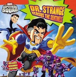 Seller image for Dr. Strange Versus the Sentinels (Marvel Super Hero Squad) for sale by WeBuyBooks