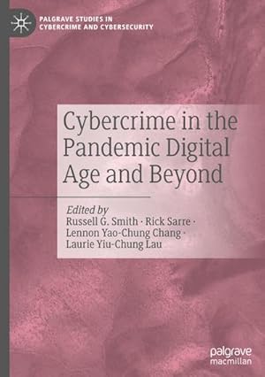 Immagine del venditore per Cybercrime in the Pandemic Digital Age and Beyond venduto da AHA-BUCH GmbH