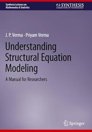Immagine del venditore per Understanding Structural Equation Modeling : A Manual for Researchers venduto da AHA-BUCH GmbH