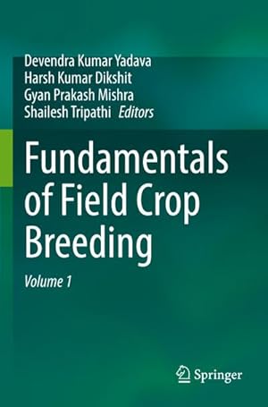 Bild des Verkufers fr Fundamentals of Field Crop Breeding zum Verkauf von AHA-BUCH GmbH