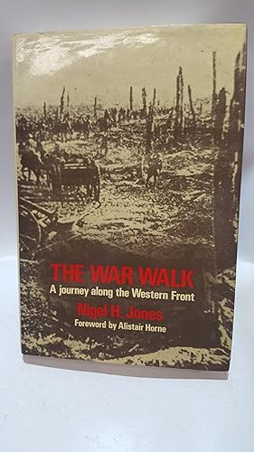 Seller image for War Walk: A Journey Along the Western Front for sale by Cambridge Rare Books