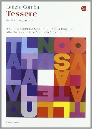 Bild des Verkufers fr Tessere. Scritti, 1967-2000 zum Verkauf von WeBuyBooks