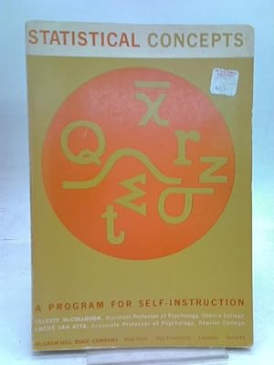 Seller image for Statistical Concepts. A Program for Self-Instruction for sale by World of Rare Books