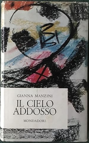 Il cielo addosso