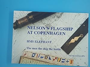 Image du vendeur pour Nelson's Flagship at Copenhagen: HMS "Elephant" - The Men, the Ship, the Battle mis en vente par Nineveh Books