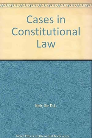Seller image for Cases in Constitutional Law for sale by WeBuyBooks