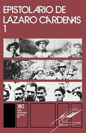 Imagen del vendedor de Epistolario de Lazaro Cardenas / Epistolary of Lazaro Cardenas -Language: spanish a la venta por GreatBookPrices