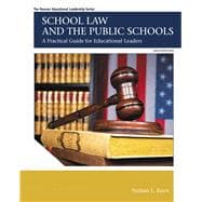 Seller image for School Law and the Public Schools A Practical Guide for Educational Leaders for sale by eCampus