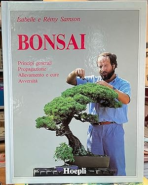 Bonsai. Principi generali. Propagazione. Alevamento e cure. Avversità