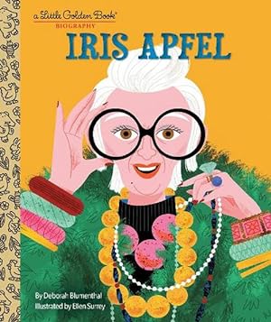 Image du vendeur pour Iris Apfel: A Little Golden Book Biography (Hardcover) mis en vente par Grand Eagle Retail