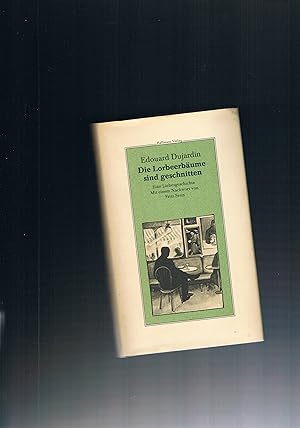 Bild des Verkufers fr Die Lorbeerbume sind geschnitten - Nachwort von Fritz Senn zum Verkauf von manufactura