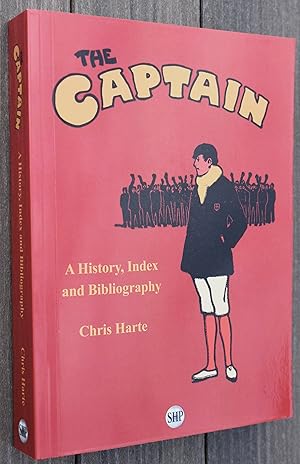 THE CAPTAIN MAGAZINE A History, Index And Bibliography
