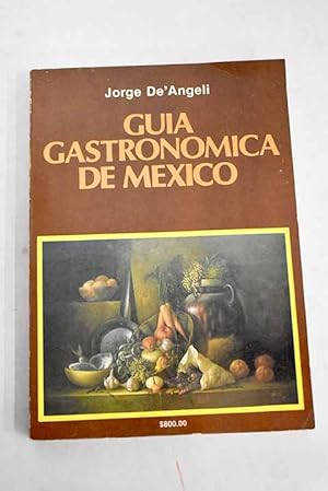 Imagen del vendedor de Gua gastronmica de Mxico a la venta por Alcan Libros