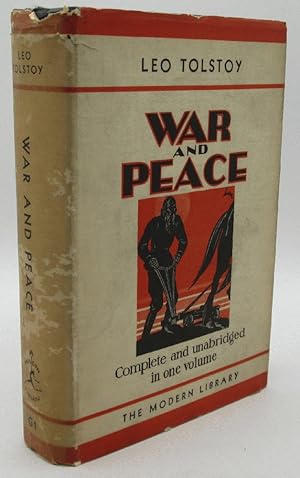 War and Peace, A Novel by Count Leo Tolstoy (Modern Library 1934)
