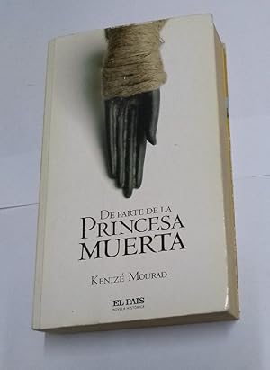 Imagen del vendedor de De parte de la princesa muerta a la venta por Libros Ambig