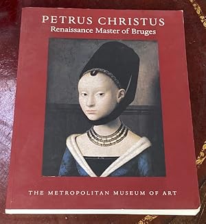 Imagen del vendedor de Petrus Christus: Renaissance Master of Bruges a la venta por Big Reuse