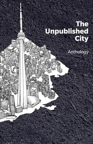 Bild des Verkufers fr The Unpublished City: Volume I zum Verkauf von AHA-BUCH GmbH