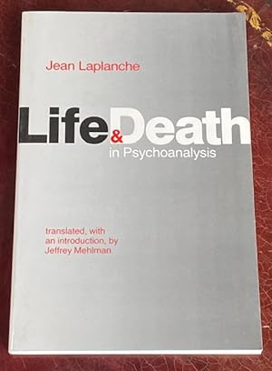 Imagen del vendedor de Life & Death in Psychoanalysis a la venta por Big Reuse