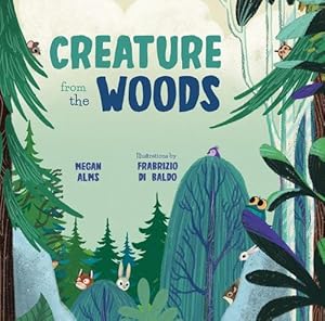 Seller image for Creature from the Woods (Board Book) for sale by Grand Eagle Retail