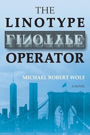Seller image for The Linotype Operator for sale by AHA-BUCH GmbH