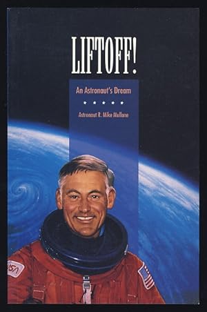 Liftoff!: An Astronaut's Dream