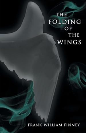 Seller image for The Folding of the Wings for sale by AHA-BUCH GmbH