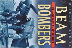 Beam Bombers : The Secret War of No.109 Squadron