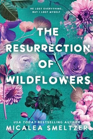 Bild des Verkufers fr The Resurrection of Wildflowers : Wildflower Duet zum Verkauf von AHA-BUCH GmbH