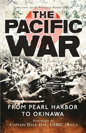 Bild des Verkufers fr The Pacific War: From Pearl Harbor to Okinawa zum Verkauf von AHA-BUCH GmbH