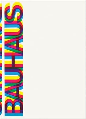 Image du vendeur pour Bauhaus: Weimar, Dessau, Berlin, Chicago mis en vente par AHA-BUCH GmbH