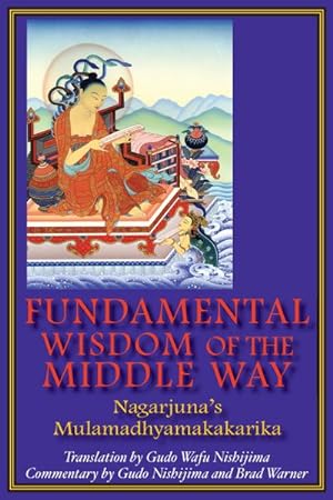 Bild des Verkufers fr Fundamental Wisdom of the Middle Way : Nagarjuna's Mulamadhyamakakarika zum Verkauf von AHA-BUCH GmbH