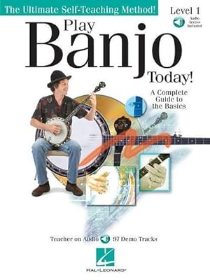 Bild des Verkufers fr Play Banjo Today! Level One a Complete Guide to the Basics Book/Online Audio [With CD] zum Verkauf von AHA-BUCH GmbH