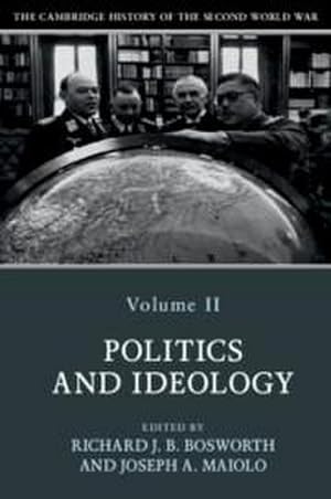 Immagine del venditore per The Cambridge History of the Second World War: Volume 2, Politics and Ideology venduto da AHA-BUCH GmbH