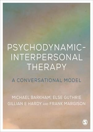 Bild des Verkufers fr Psychodynamic-Interpersonal Therapy : A Conversational Model zum Verkauf von AHA-BUCH GmbH