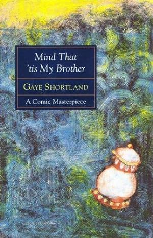 Seller image for Mind That 'tis My Brother for sale by WeBuyBooks