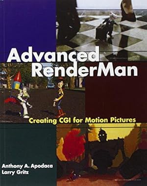 Bild des Verkufers fr Advanced RenderMan: Creating CGI for Motion Pictures (The Morgan Kaufmann Series in Computer Graphics) zum Verkauf von WeBuyBooks