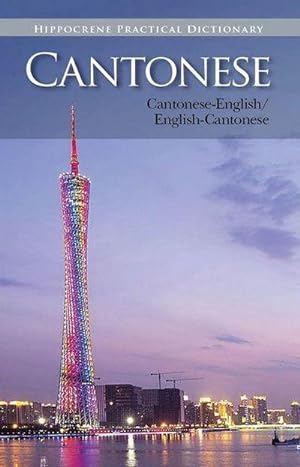 Bild des Verkufers fr Cantonese-English/ English-Cantonese Practical Dictionary zum Verkauf von AHA-BUCH GmbH