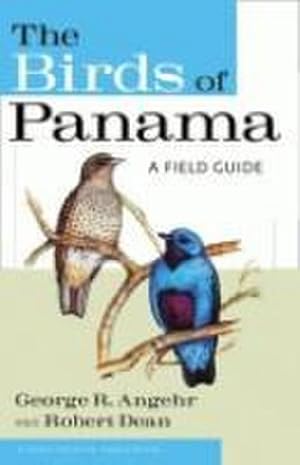 Bild des Verkufers fr The Birds of Panama : A Field Guide zum Verkauf von AHA-BUCH GmbH
