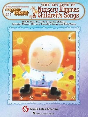 Bild des Verkufers fr 211. the Big Book of Nursery Rhymes & Children's Songs zum Verkauf von AHA-BUCH GmbH