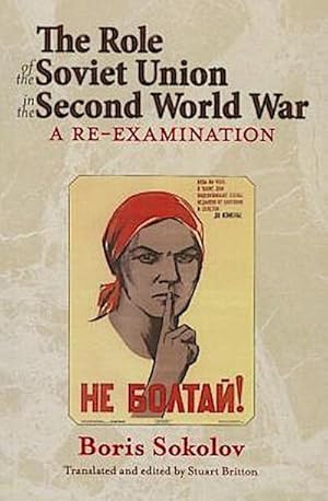 Seller image for The Role of the Soviet Union in the Second World War : A Re-Examination for sale by AHA-BUCH GmbH