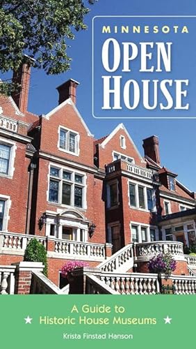 Seller image for Minnesota Open House : A Guide to Historic House Museums for sale by AHA-BUCH GmbH