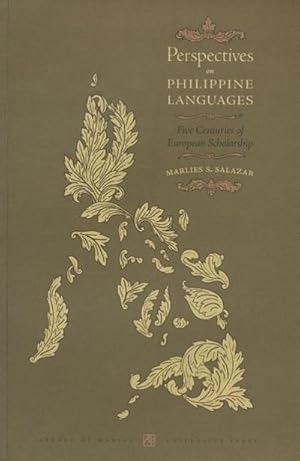 Bild des Verkufers fr Perspectives on Philippine Languages : Five Centuries of European Scholarship zum Verkauf von AHA-BUCH GmbH