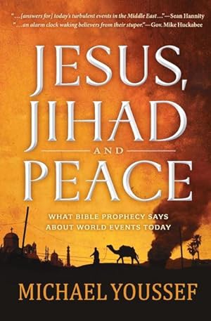 Seller image for Jesus, Jihad, and Peace for sale by AHA-BUCH GmbH