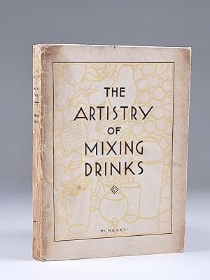 Imagen del vendedor de The Artistry of Mixing Drinks (Signed) a la venta por Back Creek Books LLC, ABAA/ILAB