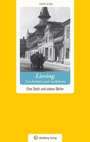 Seller image for Wien-Liesing - Geschichten und Anekdoten : Eine Stadt und sieben Drfer for sale by Smartbuy